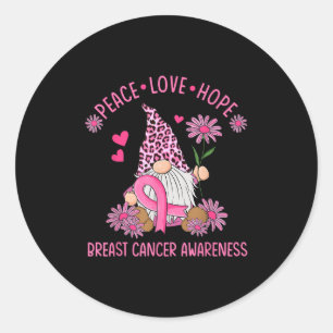 Pegatina Redonda Peace Love Hope Gnome Leopard Brem Cancer Awaren