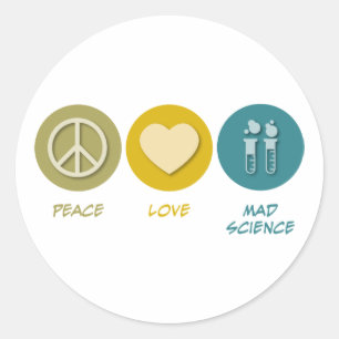 Pegatina Redonda Peace Love Mad Science