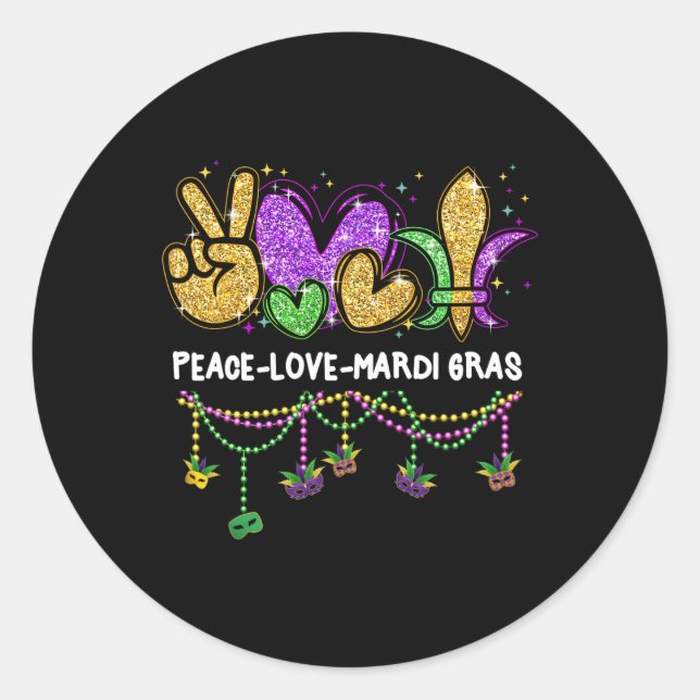 Pegatina Redonda Peace Love Mardi Gras Carnival Bebidas Outfit Wome (Anverso)