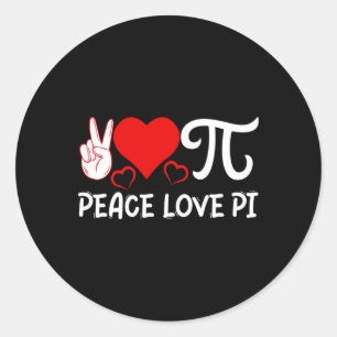 Pegatina Redonda Peace Love Pi I Pi Symbol I Pi