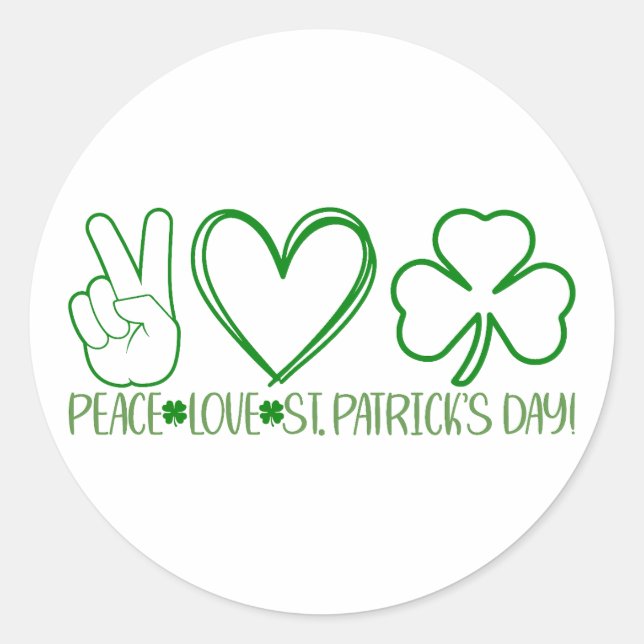 Pegatina Redonda Peace Love St. Patrick's Day ☘️ 💚 ✌️ (Anverso)