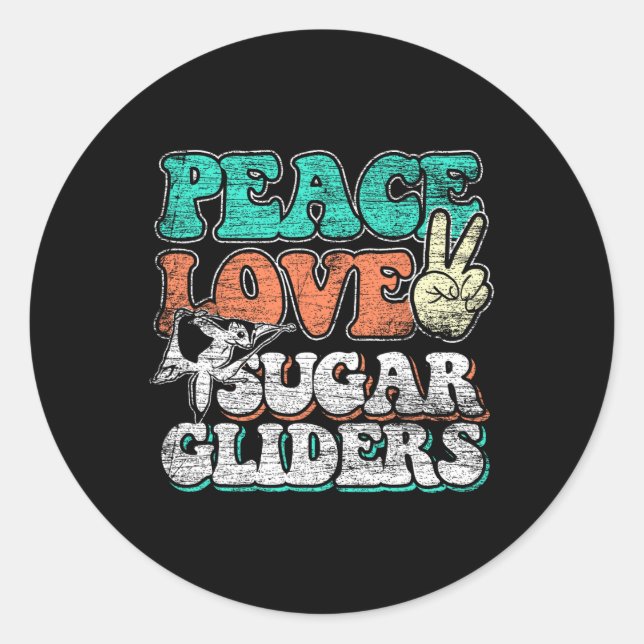 Pegatina Redonda Peace Love Sugar Gliers (Anverso)
