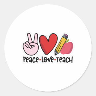 Pegatina Redonda Peace Love Teach