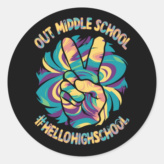 Pegatina Redonda Peace Out Middle Hello School High School Tye (Anverso)
