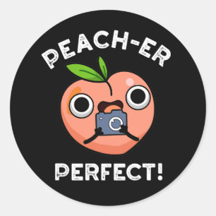 Pegatina Redonda Peach-er Perfect Funny Peach Pun Dark BG
