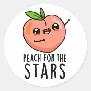 Pegatina Redonda Peach For The Stars Funny Fruit Pun