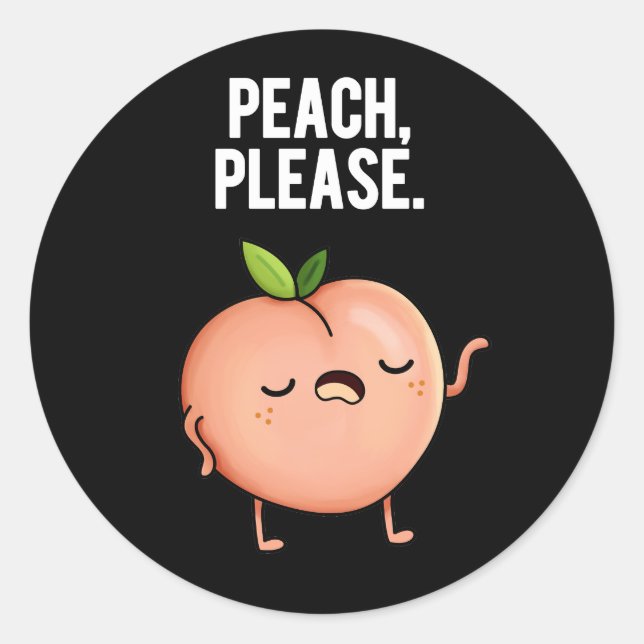 Pegatina Redonda Peach Please Funny Fruit Pun Dark BG (Anverso)