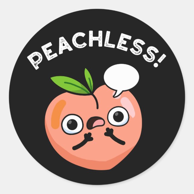 Pegatina Redonda Peachless Funny Fruit Pun Dark BG (Anverso)