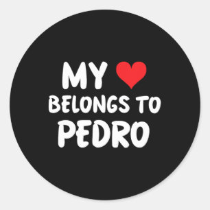 Pegatina Redonda Pedro - Mi Corazón Pertenece A Pedro - Amor