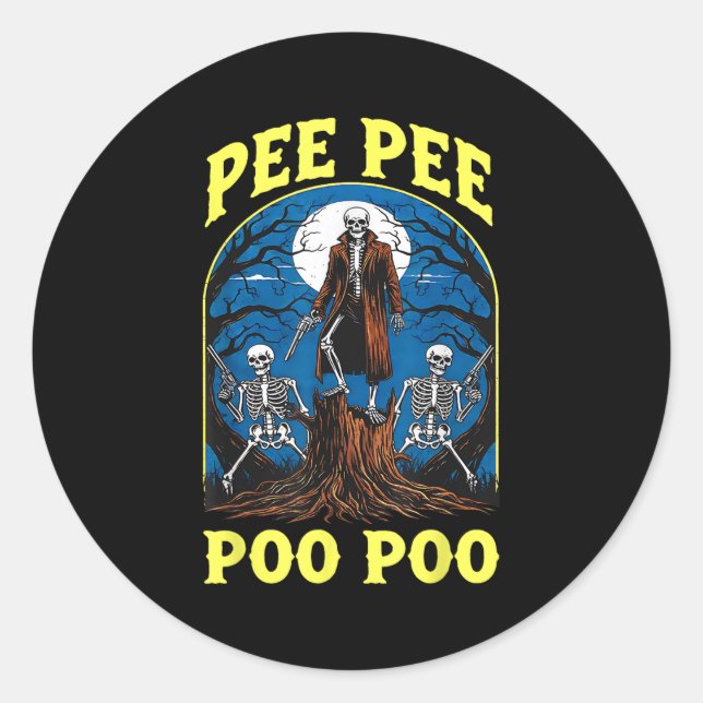 Pegatina Redonda Pee Pee Poo Poo Maldito Gen Z Meme Funny Skeleton  (Anverso)