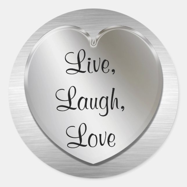 Pegatina Redonda Pegatinas de Live, Laugh, Love On Silver Heart (Anverso)