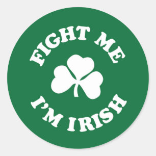 Pegatina Redonda Pelea conmigo soy irlandés