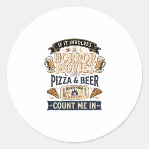 Pegatina Redonda Peliculas de Terror Pizza Cerveza Divertido Hallow