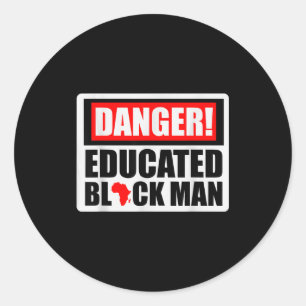 Pegatina Redonda Peligro hombre negro educado historia negra orgull