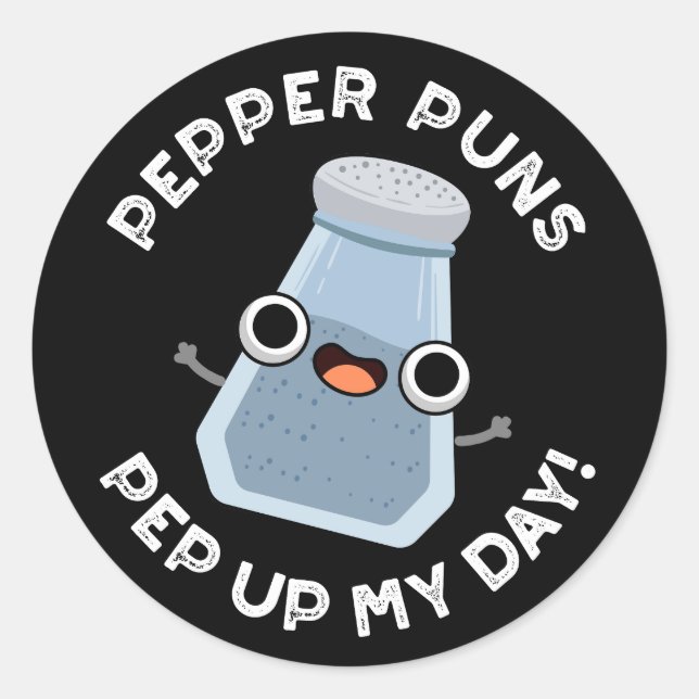Pegatina Redonda Pepper Puns Pep Up My Day Funny Food Pun Dark BG (Anverso)