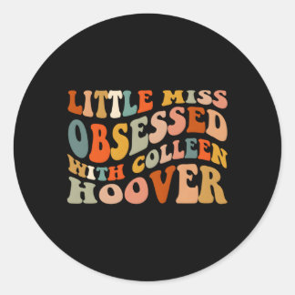 Pegatina Redonda Pequeña Miss Obsesionada Con Colleen Hoover Bookis
