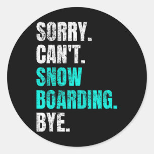 Pegatina Redonda Perdón Cant Snowboarding Bye Retro Snowboarder Win