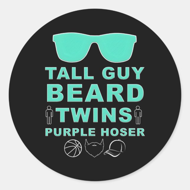 Pegatina Redonda Perfect Dude Guy Beard Twins Purple Hoser Dud (Anverso)