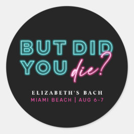 Pegatina Redonda ¿Pero Muriste? Kit de resaca de neón azul y rosa