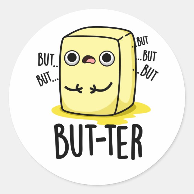 Pegatina Redonda Pero-ter Funny Butter Pun (Anverso)