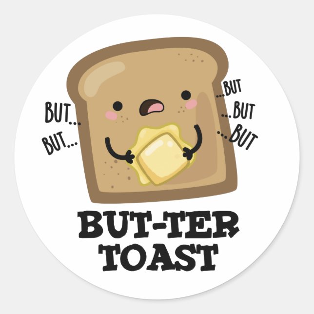 Pegatina Redonda Pero-ter Toast Funny Bread Pun Dark BG (Anverso)