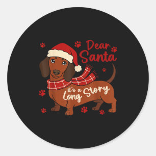Pegatina Redonda Perrito Dachshund Querido Santa Es Una Historia La