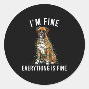 Pegatina Redonda Perro Boxer Navidad Estoy Bien Todo Está Bien