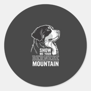 Pegatina Redonda Perro de montaña bernés Muéstrame tu