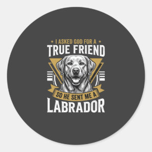 Pegatina Redonda Perro Labrador amigo verdadero