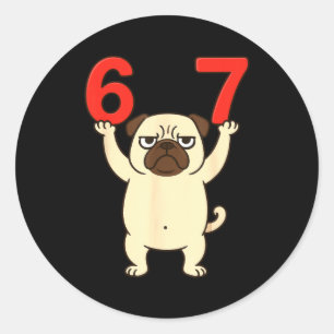 Pegatina Redonda Perro Pug Divertido 67 Meme Seis Siete