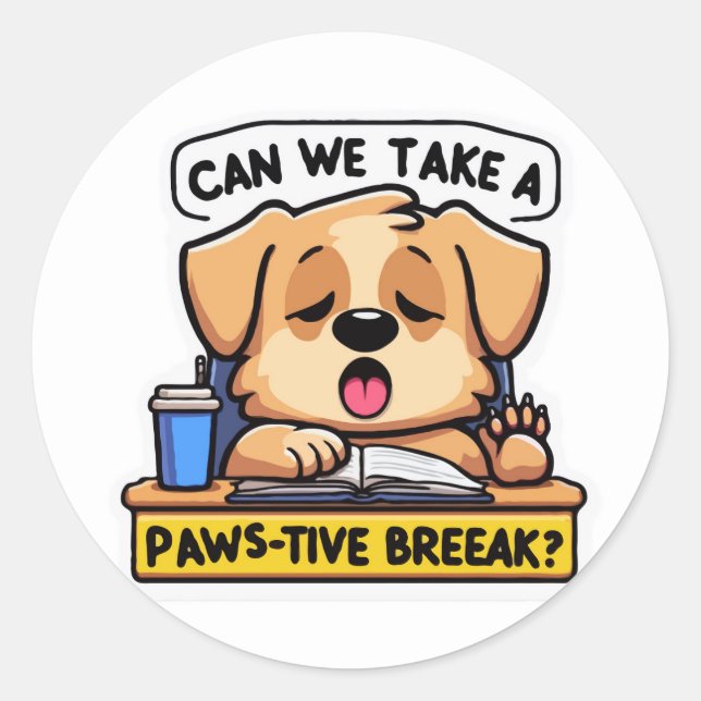 Pegatina Redonda Perro somnoliento pidiendo una pausa para patas en (Anverso)