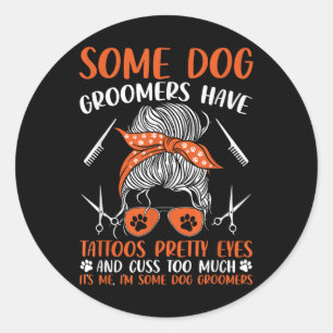 Pegatina Redonda Perros Groomers tienen Tattoos Perro Grooming Funn