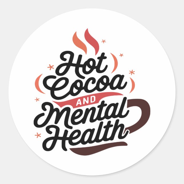 Pegatina Redonda Personalizado de Cacao Caliente y Salud Mental (Anverso)