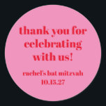 Pegatina Redonda Personalizado Negrita Bat Mitzvah Rojo Moderno<br><div class="desc">Personalizado Audaz Tipografía Brillante Rosa y Rojo Barco Moderno Mitzvah Gracias Pegatina redondo clásico</div>