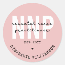 Pegatina Redonda Personalizado NNP Enfermera neonatal Profesional