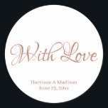 Pegatina Redonda personalizado rosa Boda de oro regalo pegatinas de<br><div class="desc">personalizado rosa de texto oro,  nombre Boda regalo pegatinas de etiqueta favores con amor</div>