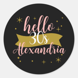 Pegatina Redonda Personalized Hello 30 Birthday Design