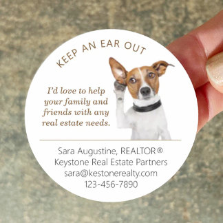 Pegatina Redonda Personalized Realtor Referral Dog, Keep an Ear Out
