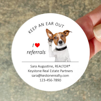 Pegatina Redonda Personalized Realtor Referral Dog, Keep an Ear Out