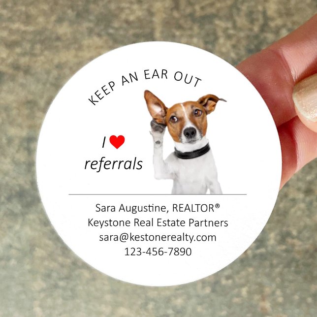 Pegatina Redonda Personalized Realtor Referral Dog, Keep an Ear Out (Subido por el creador)