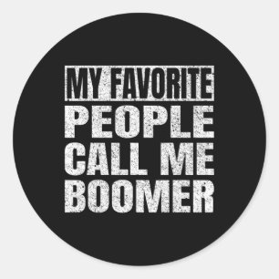 Pegatina Redonda Personas Favoritas Me Llaman Padres Abuelos Boomer