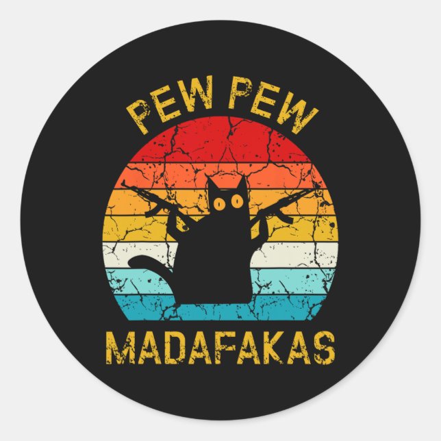 Pegatina Redonda Pew Madafakas Pew provoca a curioso gato negro ret (Anverso)