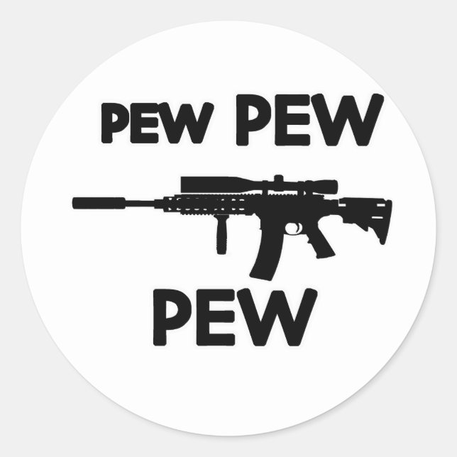 Pegatina Redonda Pew pew gun (Anverso)