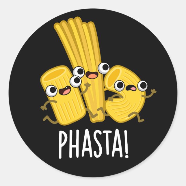Pegatina Redonda Phasta Graciosa pasta rápida Pun Dark BG (Anverso)