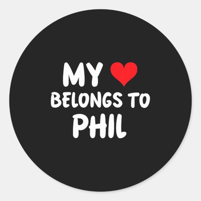 Pegatina Redonda Phil - My Heart Belongs To Phil - Love  (Anverso)