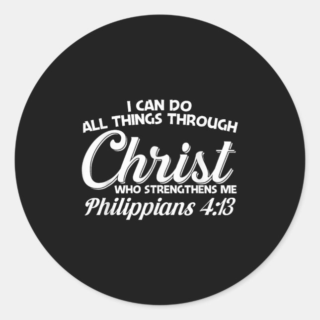 Pegatina Redonda Philipans 4 13 I Can Do All Things Through Christ  (Anverso)