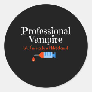 Pegatina Redonda Phlebotomist Professional Vampire Phlebotomy Tech