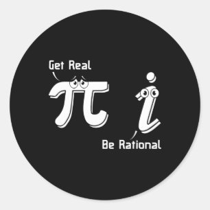 Pegatina Redonda Pi Day Get Real Be Rational Irrational Number Math