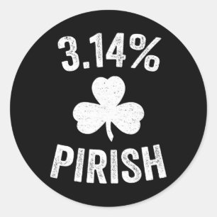Pegatina Redonda Pi Day St. Patrick's 3.14 Irish Funny Pirish Math