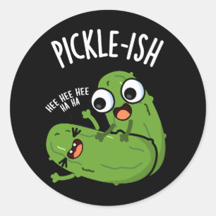 Pegatina Redonda Pickle-ish Ticklish Funny Pickle Puns Dark BG
